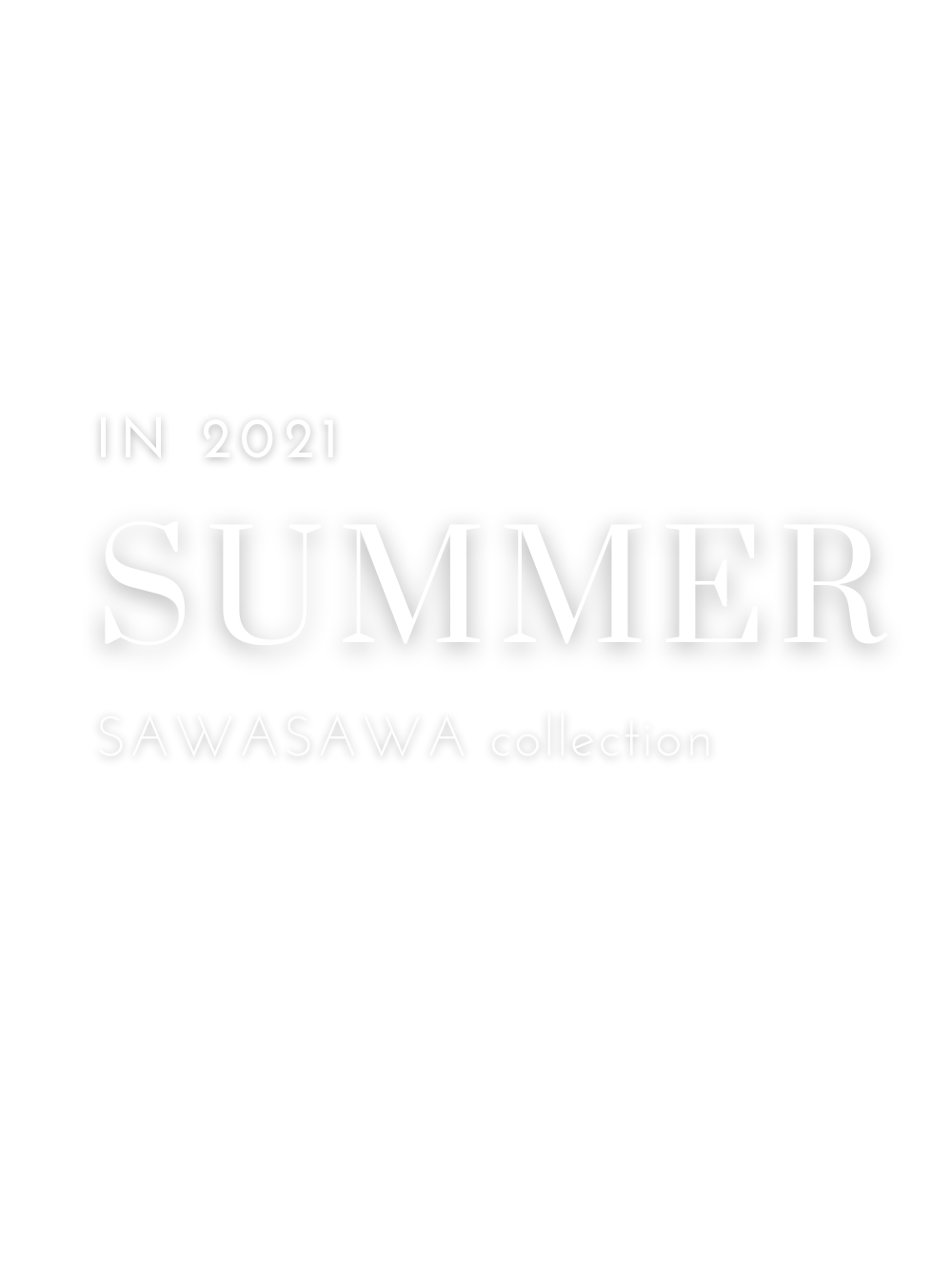 Summer Collection 2021